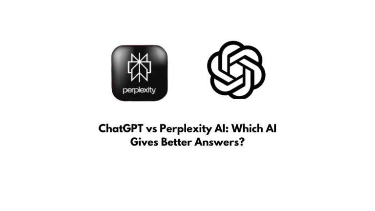 ChatGPT vs Perplexity AI: Which AI Gives Better Answers?