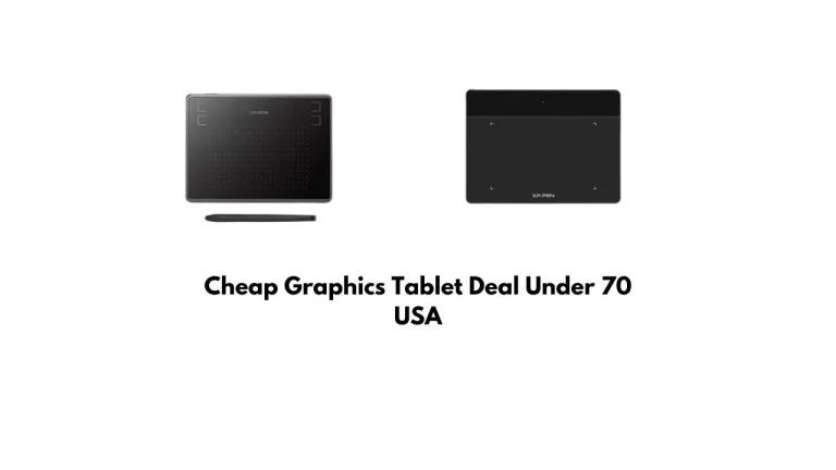 Cheap Graphics Tablet Deal Under 70 USA, Huion H420 or H430P, XP-Pen Deco Fun or Star Series, GAOMON S620 or M10K