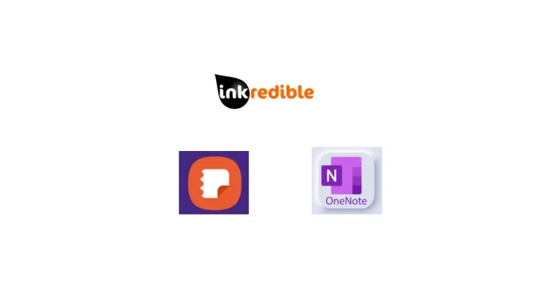 INKredible, Evernote, Microsoft OneNote, Samsung Notes