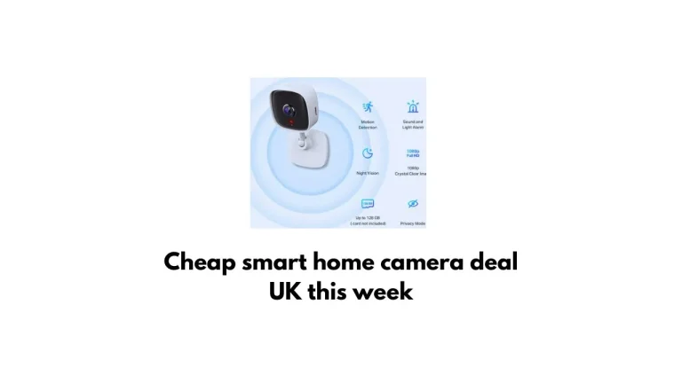 Cheap smart home camera deal UK this week