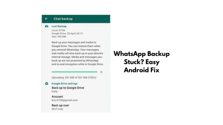 WhatsApp Backup Stuck? Easy Android Fix