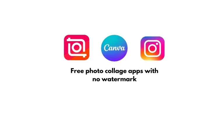 Free photo collage apps with no watermark