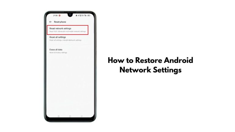 How to Restore Android Network Settings