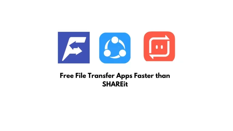 Free File Transfer Apps Faster than SHAREit, Feem, Send Anywhere, AirDroid