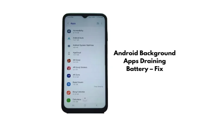 Android Background Apps Draining Battery – Fix